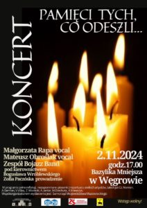 Koncert - PAMIĘCI TYCH, CO ODESZLI...